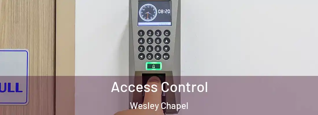  Access Control Wesley Chapel